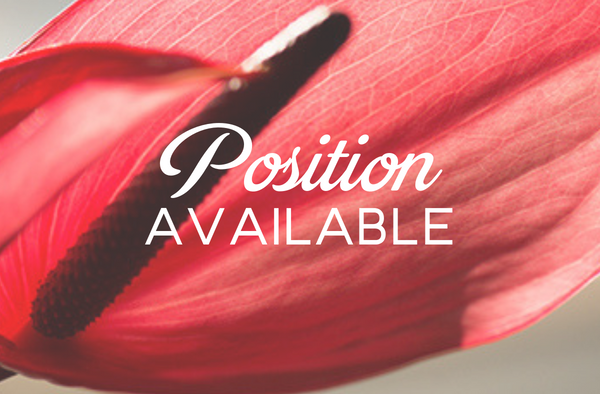 POSITION AVAILABLE - Flowers by Helen Brown